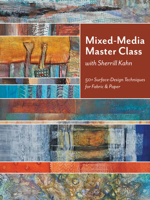 cover image of Mixed-Media Master Class with Sherrill Kahn